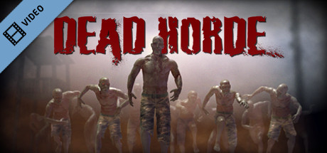 Dead Horde Trailer