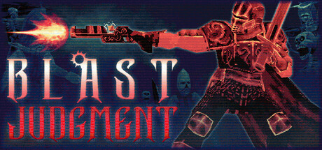 Blast Judgment Playtest