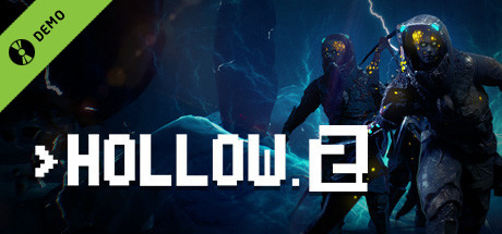 Hollow 2 Demo