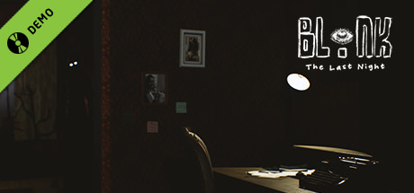 BLINK: The Last Night Demo