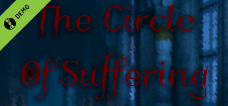 The Circle Of Suffering Demo