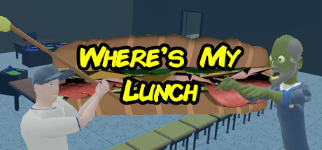 Where's My Lunch?!