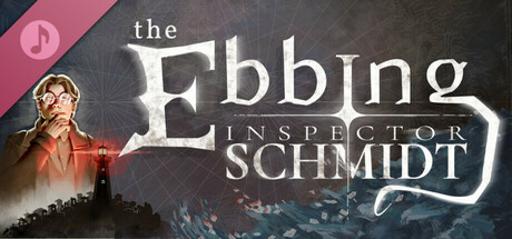 Inspector Schmidt - The Ebbing - Soundtrack