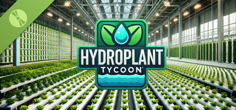 HYDROPLANT Tycoon Demo