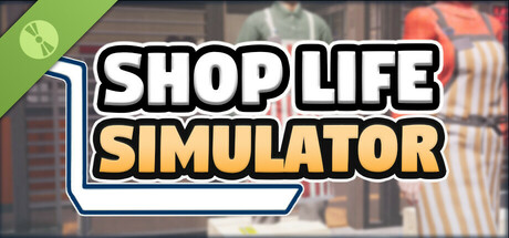Shop Life Simulator Demo