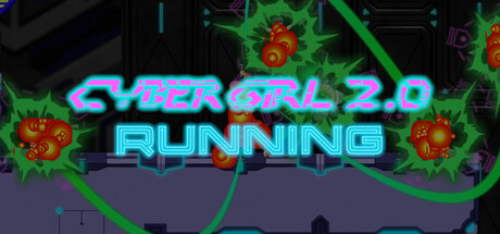 Cyber Girl 2.0 RUNNING