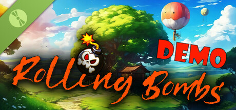 Rolling Bombs Demo