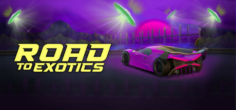 ROAD TO EXOTICS!