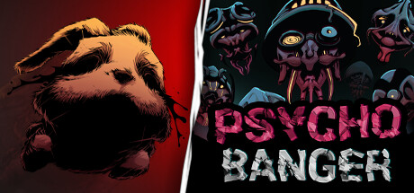 Psycho Banger Playtest