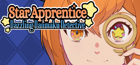Star Apprentice: Dazzling Danmaku Detective
