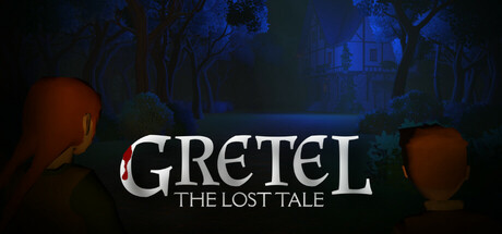 Gretel - The Lost Tale