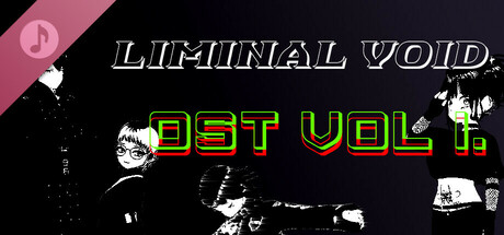 Liminal Void Soundtrack VOLUME 1