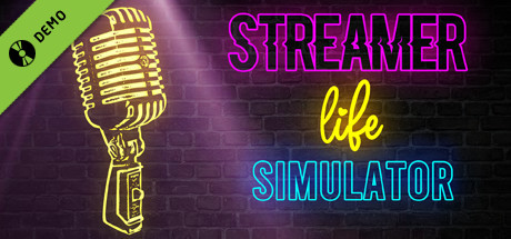 Streamer Life Simulator Demo