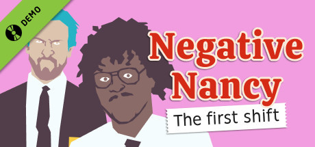 Negative Nancy Demo