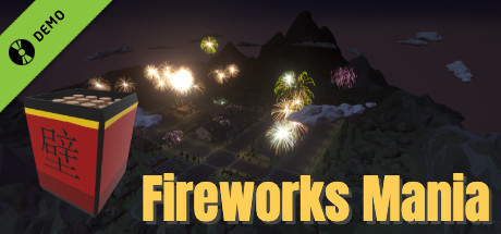Fireworks Mania Demo