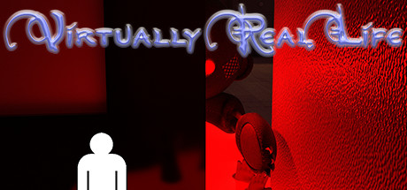 Virtually Real Life
