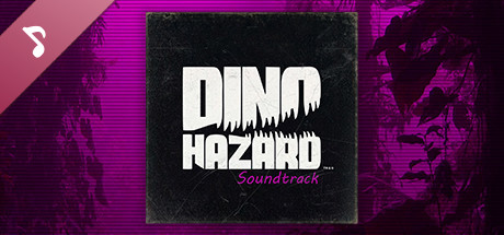 Dino Hazard: Chronos Blackout Soundtrack