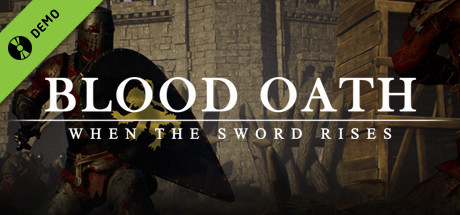 Blood Oath: When The Sword Rises Demo