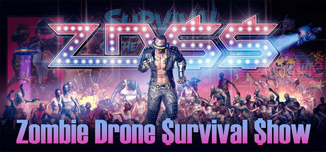 ZDSS: Zombie Drone Survival Show