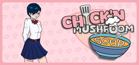 Chick'n Mushroom Soup Playtest