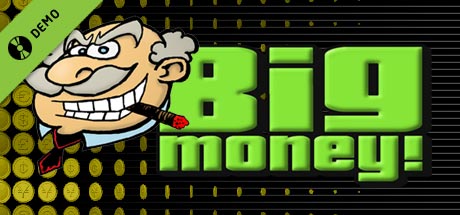 Big Money Deluxe Demo