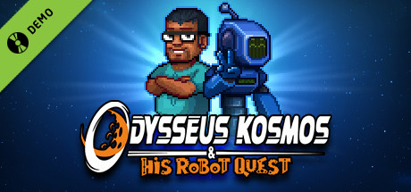Odysseus Kosmos and his Robot Quest Demo