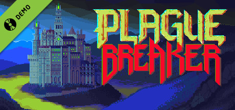 Plague Breaker Demo