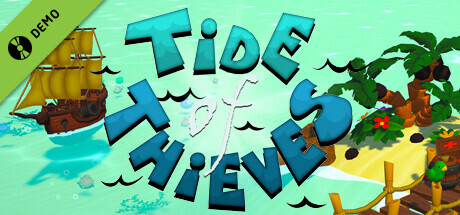 Tide of Thieves Demo