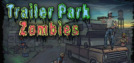Trailer Park Zombies