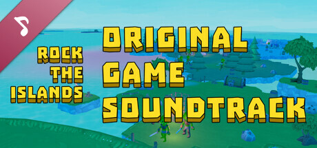 Rock the Islands Soundtrack