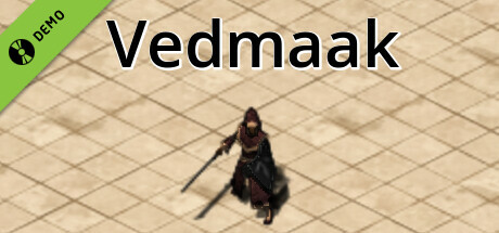 Vedmaak Demo