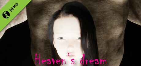 Heaven's Dream Demo
