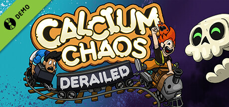 Calcium Chaos: Derailed Demo