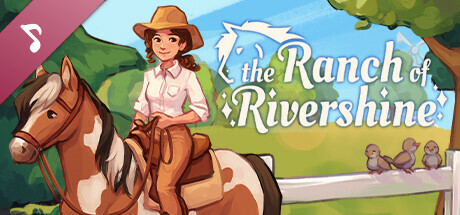 The Ranch of Rivershine Soundtrack