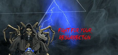 FIGHT FOR YOUR RESURRECTION VR