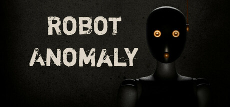 Robot Anomaly Playtest