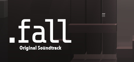 .fall Soundtrack
