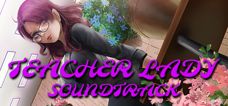 Teacher Lady Soundtrack