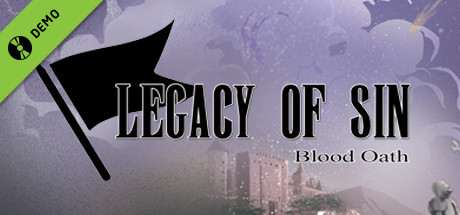 Legacy of Sin blood oath Demo
