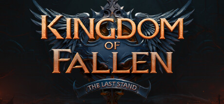 Kingdom of Fallen: The Last Stand Playtest