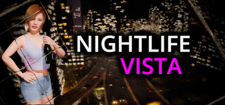 Nightlife: Vista