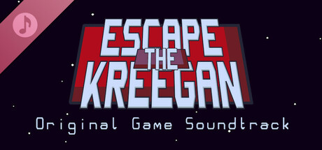 Escape the Kreegan Soundtrack