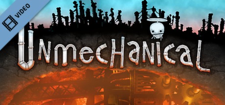 Unmechanical Video
