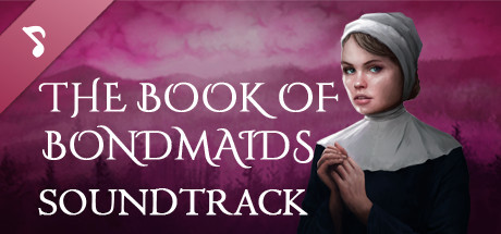 The Book of Bondmaids Soundtrack