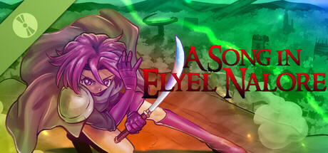 A Song in Elyel Nalore Demo