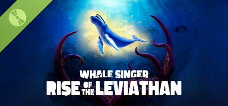 The Last Whale Singer: Rise of the Leviathan Demo