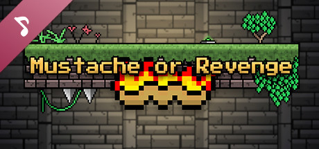 Mustache or Revenge Soundtrack