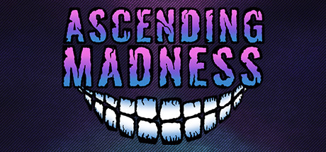 Ascending Madness