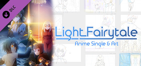 Light Fairytale Theme-song Anime Single & Art
