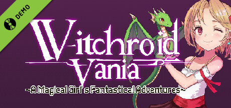ウィッチロイドヴァニア 〜魔法少女の不思議な冒険〜 Demo